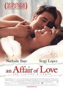 Μια πορνογραφική σχέση / An Affair of Love / Une liaison pornographique (1999)