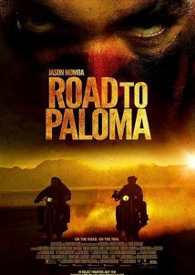 Road to Paloma (2014)