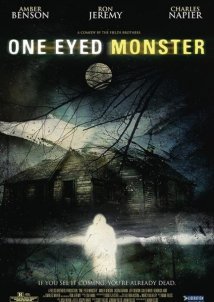 One Eyed Monster (2008)