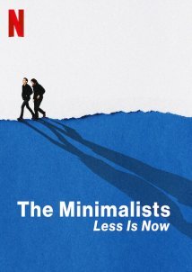 The Minimalists: Less Is Now (2021)