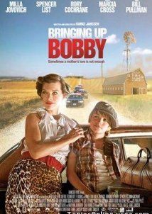 Bringing Up Bobby (2011)