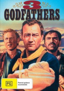 Οι τρεις δραπέτες / 3 Godfathers (1948)