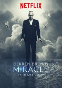 Derren Brown: Miracle (2018) TV Show