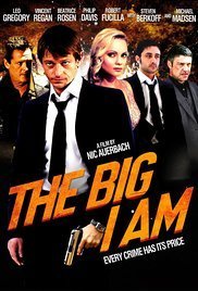 The Big I Am (2010)