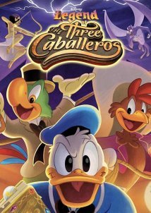 Legend of the Three Caballeros (2018)