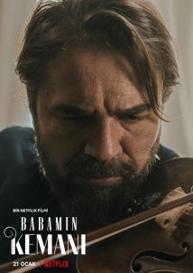 My Father's Violin / Babamin Kemani (2022)
