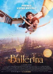 Η μπαλαρίνα και ο μικρός εφευρέτης / Ballerina (2016)