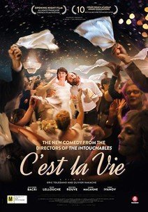 Έτσι Είναι η Ζωή / Le sens de la fête / C'est la vie! (2017)