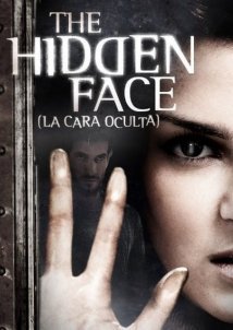 The Hidden Face / La cara oculta (2011)