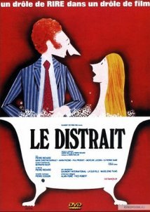 Le distrait  / Distracted  / Ο αφηρημένος (1970)