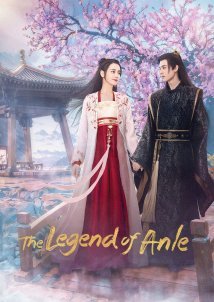The Legend of Anle / An Le Zhuan (2023)
