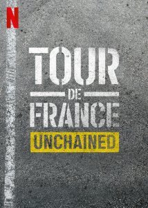 Tour de France: Unchained (2023)