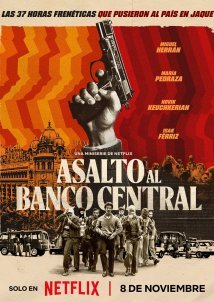 Bank Under Siege / Asalto al Banco Central / Τράπεζα υπό Πολιορκία (2024)