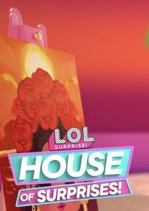 L.O.L. Surprise! House of Surprises (2021)