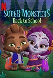 Τα Σούπερ Τερατάκια: Επιστροφή στα Θρανία / Super Monsters Back to School (2019)