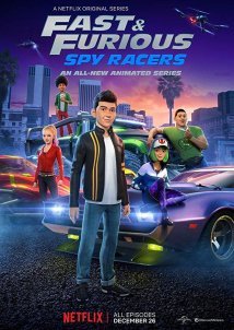 Fast & Furious Spy Racers (2019)