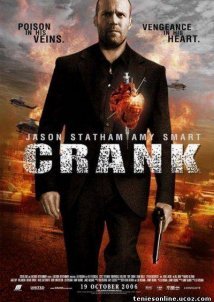 Crank / Εκτός Ορίων (2006)