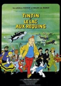 Τεντέν:Το μυστήριο της λίμνης / Tintin et le lac aux requins (1972)