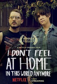 I Don't Feel at Home in This World Anymore. (2017)