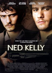 Η συμμορία του Νεντ Κέλι / Ned Kelly (2003)