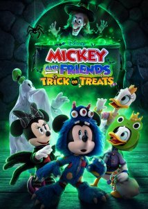 Ο Μίκυ και οι Φίλοι του: Φάρσα ή Κέρασμα / Mickey and Friends: Trick or Treats (2023)