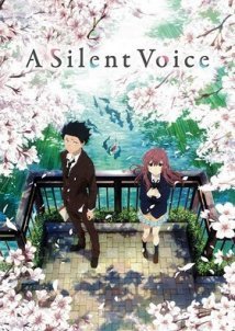 A Silent Voice / Koe no katachi (2016)