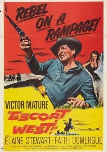 Escort West / Εξαγριωμένος επαναστάτης! (1959)