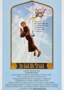 Ο Καλογεροσ Που Εμπιστευοταν Το Θεο / In God We Tru$t (1980)