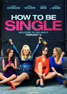 How to Be Single / Οδηγός για Singles (2016)