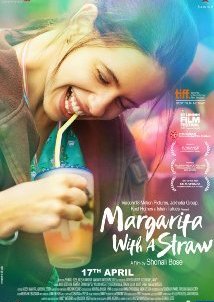 Margarita, with a Straw (2014)