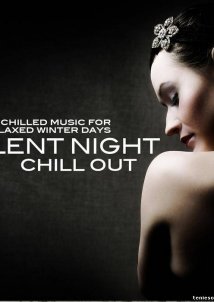 Silent Night Chill Out (2012)