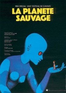 Άγριος Πλανήτης / Fantastic Planet / La planète sauvage (1973)