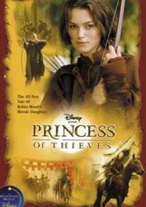 Princess of Thieves / H Κόρη του Ρομπέν (2001)