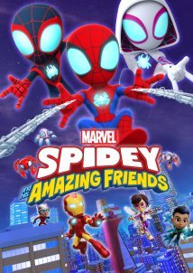 Marvel's Spidey and His Amazing Friends / Ο Spidey και οι Απίθανοι Φίλοι του (2021)