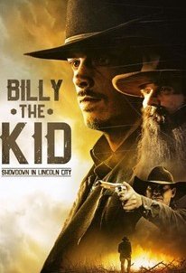 Billy the Kid: Showdown in Lincoln County (2017)