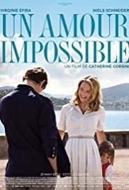 An Impossible Love / Un amour impossible (2018)