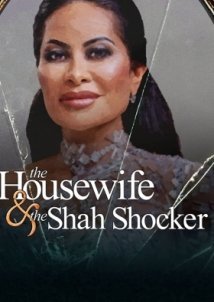 The Housewife & the Shah Shocker (2021)