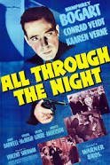 All Through the Night / Μυστικός πράκτωρ (1942)