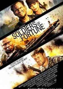 Soldiers Of Fortune (2012)