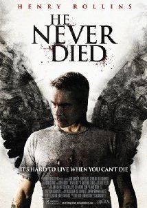 Ηe Never Died (2015)