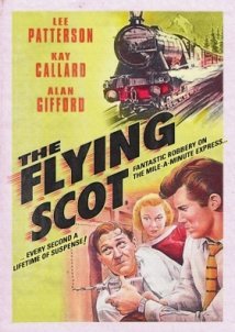 Ο Ιπταμενοσ Σκωτζεζοσ / The Flying Scot / The Mailbag Robbery (1957)