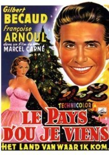 Le pays d'où je viens / The Country I Come From (1956)