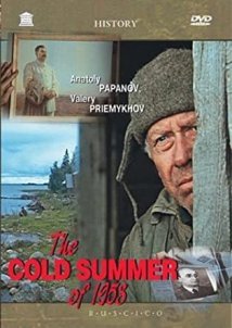The Cold Summer of 1953 / Kholodnoe leto pyatdesyat tretego (1988)