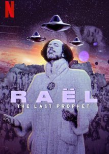Raël: The Alien Prophet / Ραέλ: Ο Προφήτης των Εξωγήινων (2024)