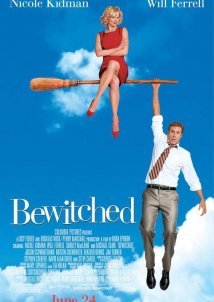 Bewitched / Η Μάγισσα (2005)