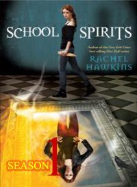 School Spirits (2011) TV Series