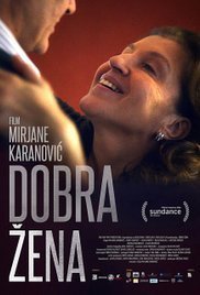 Dobra zena / A Good Wife / Καλή σύζυγος (2016)