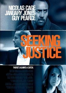Seeking Justice / Το Δίκιο σου το παίρνεις με Αίμα (2011)