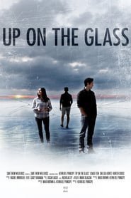 Up on the Glass (2020)