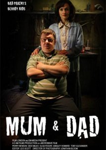 Mum & Dad (2008)